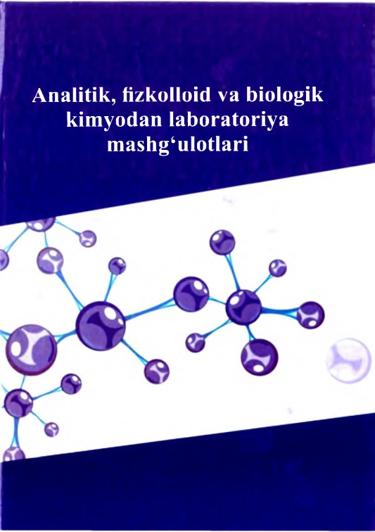 06analitikfizkolloidvabiologikkimyodanlaboratoriyamashgulotlariaminovz.jpeg