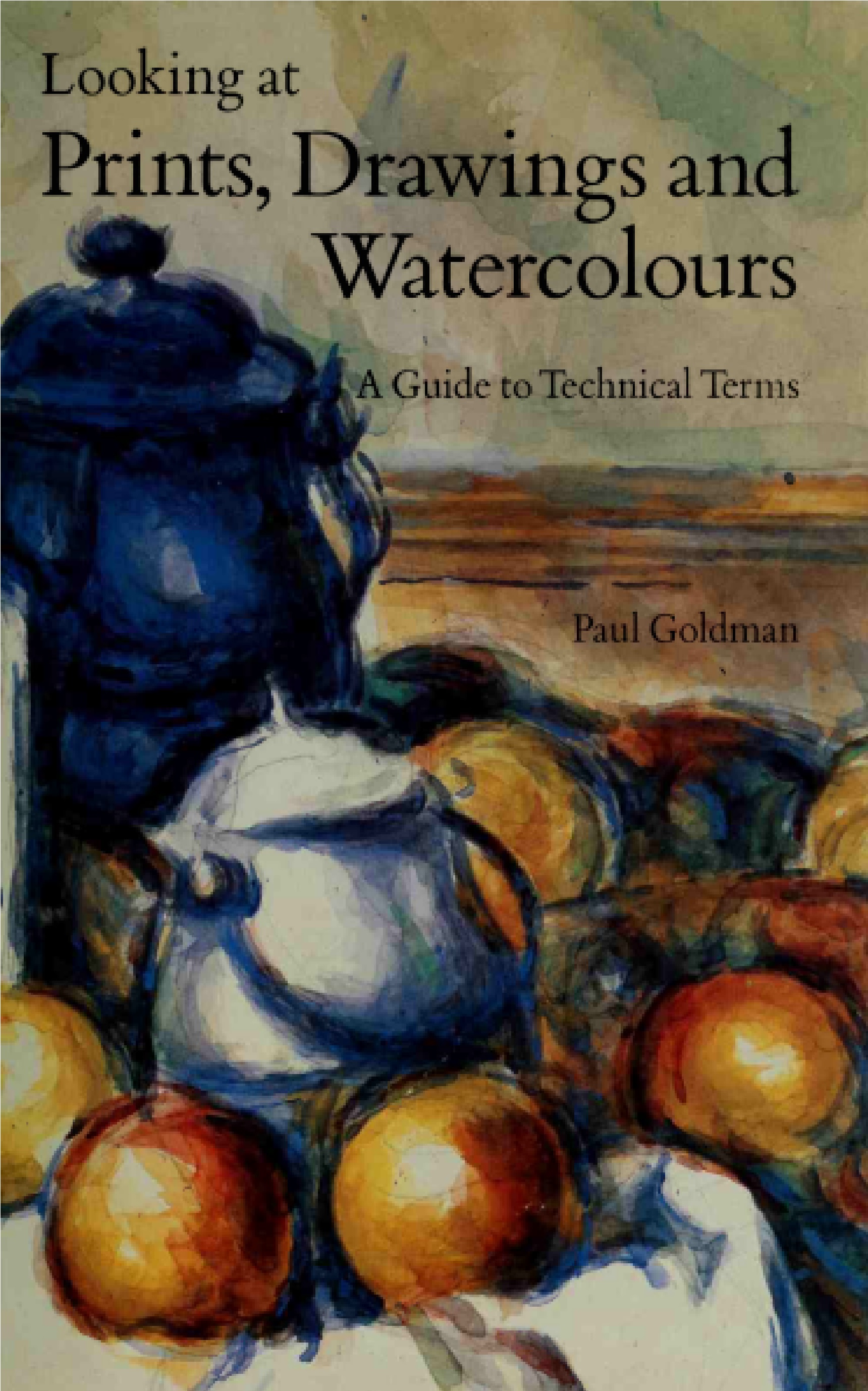 22lookingatprintsdrawingsandwatercoloursaguidetotechnicalterms.jpeg