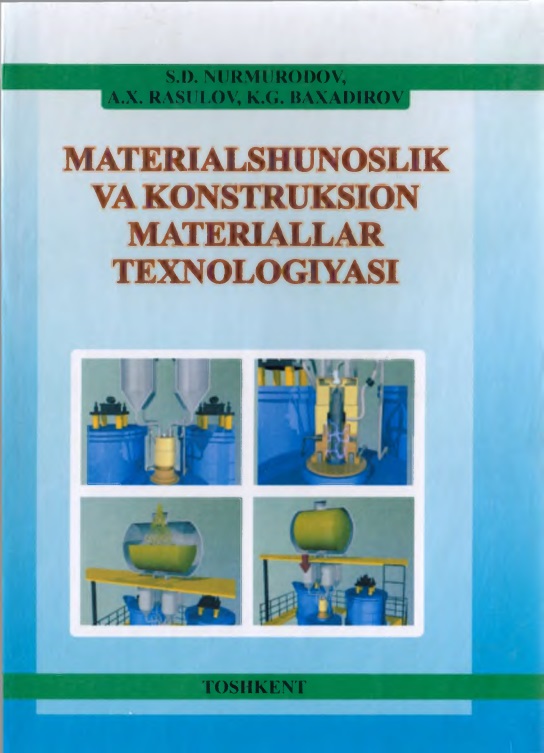 30materialshunoslikvakonstruksionmateriallartexnologiyasinurmurodovsd.jpeg