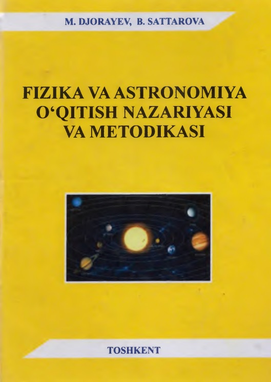 33fizikavaastronomiyaoqitishnazariyasivametodikasidjorayevmsattarovab.jpeg