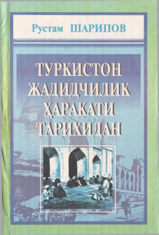 37turkistonjadidchilikharakatitarixidan.jpeg