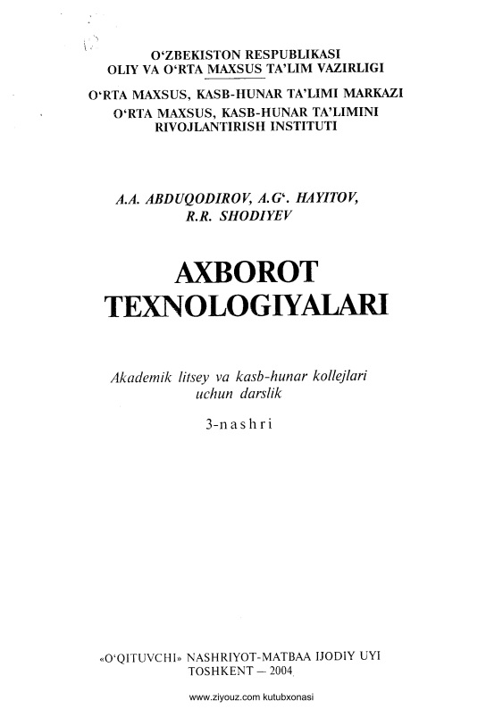 axborottexnologiyalariaabduqodirovahayitovrshodiyev.jpeg