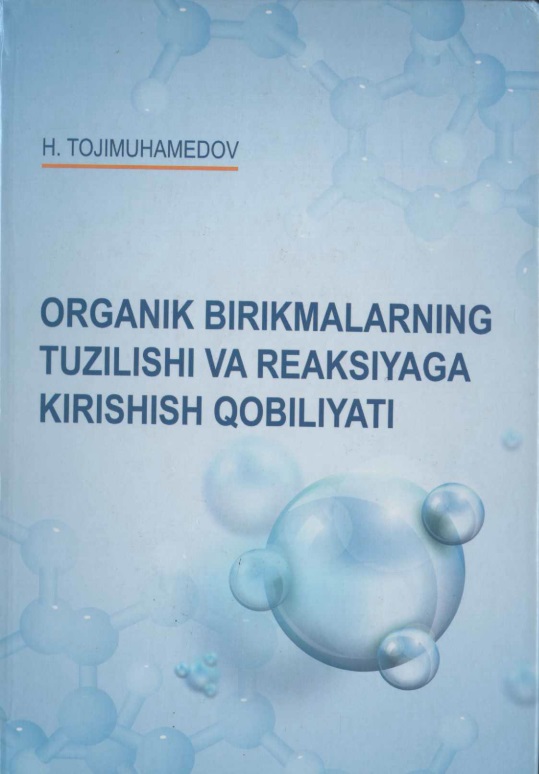 organikbirikmalarningtuzilishivareaksiyagakirishishqobiliyati.jpeg